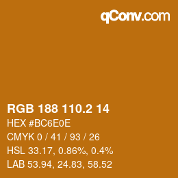 カラーコード: RGB 188 110.2 14 | qconv.com