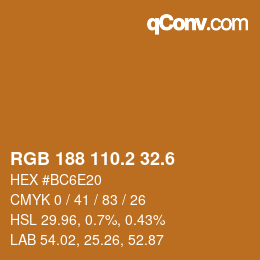 カラーコード: RGB 188 110.2 32.6 | qconv.com