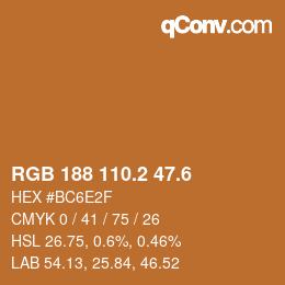 カラーコード: RGB 188 110.2 47.6 | qconv.com