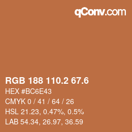 カラーコード: RGB 188 110.2 67.6 | qconv.com