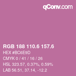 カラーコード: RGB 188 110.6 157.6 | qconv.com