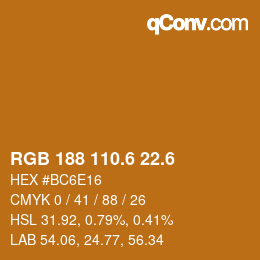 カラーコード: RGB 188 110.6 22.6 | qconv.com