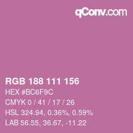 カラーコード: RGB 188 111 156 | qconv.com