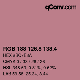 カラーコード: RGB 188 126.8 138.4 | qconv.com