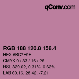 カラーコード: RGB 188 126.8 158.4 | qconv.com