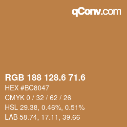 カラーコード: RGB 188 128.6 71.6 | qconv.com