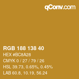 Color code: RGB 188 138 40 | qconv.com