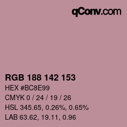 Color code: RGB 188 142 153 | qconv.com