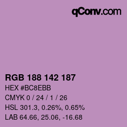 カラーコード: RGB 188 142 187 | qconv.com