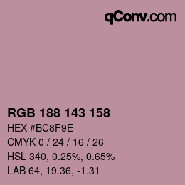Color code: RGB 188 143 158 | qconv.com