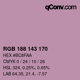 Color code: RGB 188 143 170 | qconv.com