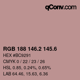 カラーコード: RGB 188 146.2 145.6 | qconv.com