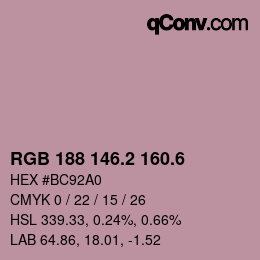カラーコード: RGB 188 146.2 160.6 | qconv.com