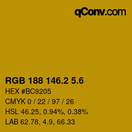 カラーコード: RGB 188 146.2 5.6 | qconv.com