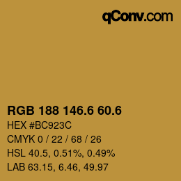 カラーコード: RGB 188 146.6 60.6 | qconv.com