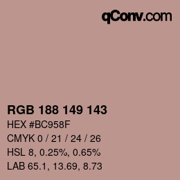 Color code: RGB 188 149 143 | qconv.com