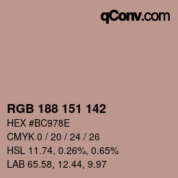 Color code: RGB 188 151 142 | qconv.com
