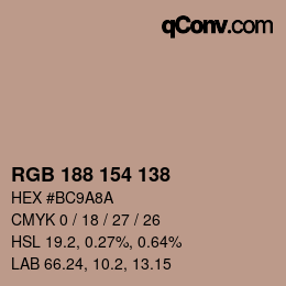 Color code: RGB 188 154 138 | qconv.com