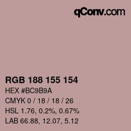 カラーコード: RGB 188 155 154 | qconv.com