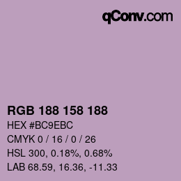 Color code: RGB 188 158 188 | qconv.com