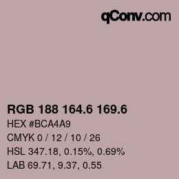 カラーコード: RGB 188 164.6 169.6 | qconv.com
