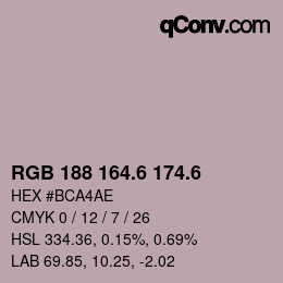 カラーコード: RGB 188 164.6 174.6 | qconv.com
