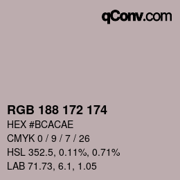 カラーコード: RGB 188 172 174 | qconv.com