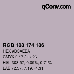 Color code: RGB 188 174 186 | qconv.com