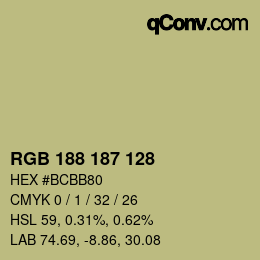 Color code: RGB 188 187 128 | qconv.com