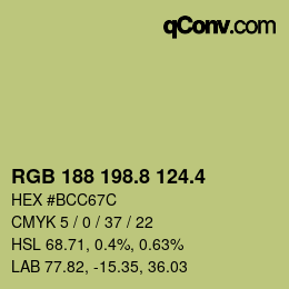 カラーコード: RGB 188 198.8 124.4 | qconv.com