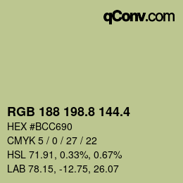 カラーコード: RGB 188 198.8 144.4 | qconv.com