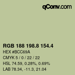 カラーコード: RGB 188 198.8 154.4 | qconv.com