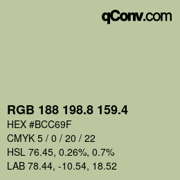 カラーコード: RGB 188 198.8 159.4 | qconv.com