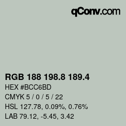 カラーコード: RGB 188 198.8 189.4 | qconv.com