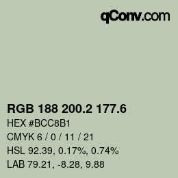 カラーコード: RGB 188 200.2 177.6 | qconv.com