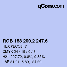 カラーコード: RGB 188 200.2 247.6 | qconv.com