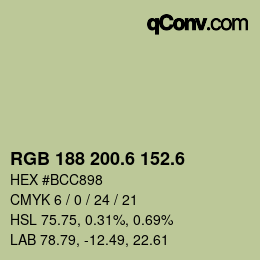 カラーコード: RGB 188 200.6 152.6 | qconv.com