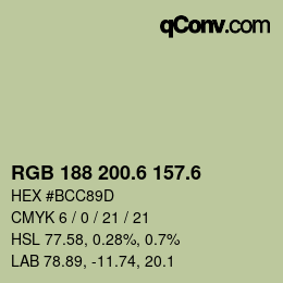 カラーコード: RGB 188 200.6 157.6 | qconv.com