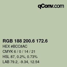 カラーコード: RGB 188 200.6 172.6 | qconv.com