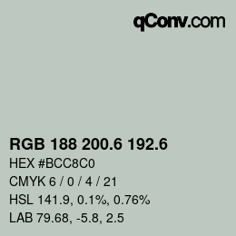 カラーコード: RGB 188 200.6 192.6 | qconv.com