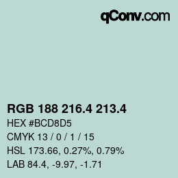 カラーコード: RGB 188 216.4 213.4 | qconv.com