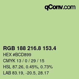 カラーコード: RGB 188 216.8 153.4 | qconv.com