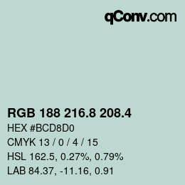 カラーコード: RGB 188 216.8 208.4 | qconv.com