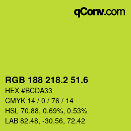 カラーコード: RGB 188 218.2 51.6 | qconv.com