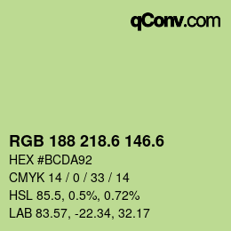 カラーコード: RGB 188 218.6 146.6 | qconv.com