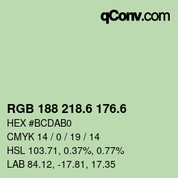 カラーコード: RGB 188 218.6 176.6 | qconv.com