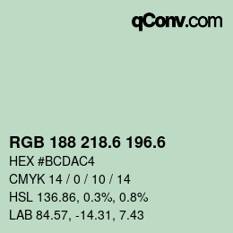カラーコード: RGB 188 218.6 196.6 | qconv.com