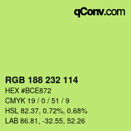 Color code: RGB 188 232 114 | qconv.com