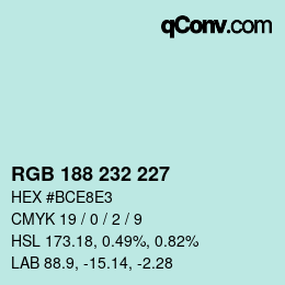 Color code: RGB 188 232 227 | qconv.com