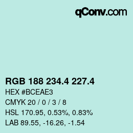 カラーコード: RGB 188 234.4 227.4 | qconv.com